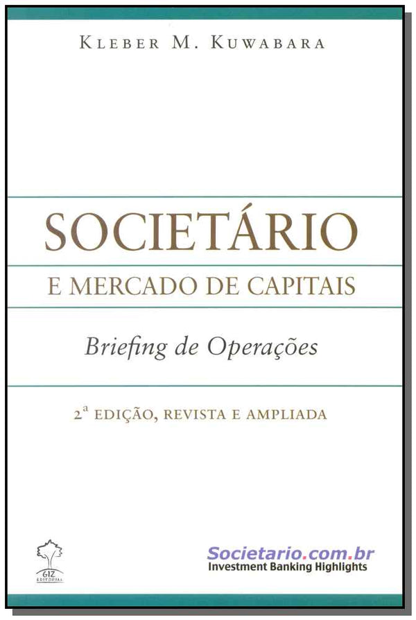 Capa do livro Societário - Briefing de Operações, de Kleber M. Kuwabara