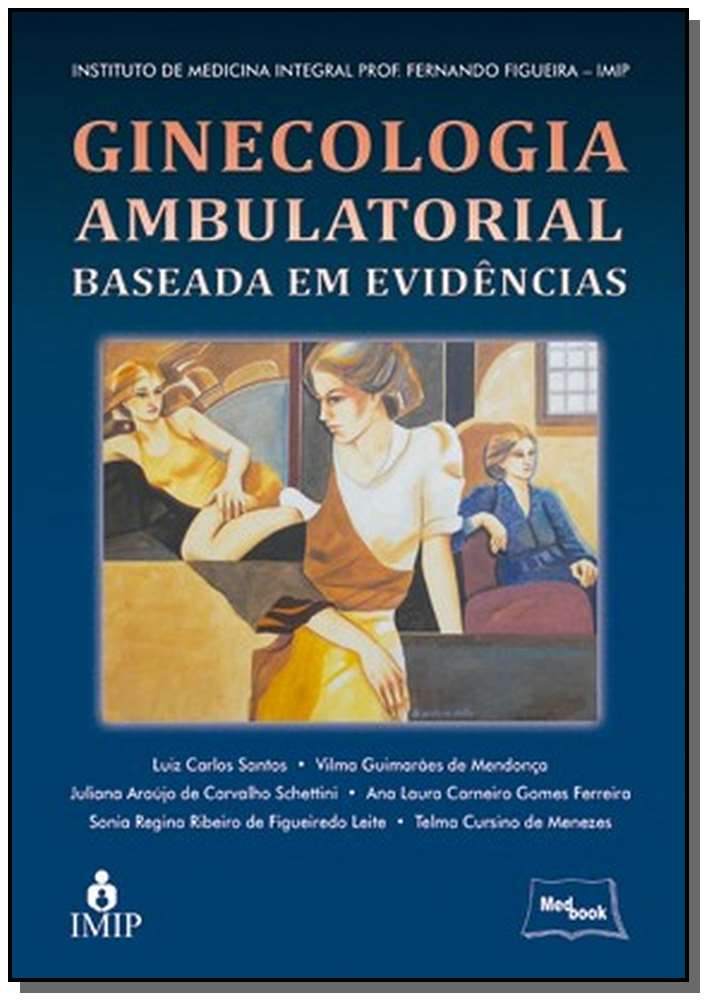 Ginecologia Ambulatorial Baseada em Evidências