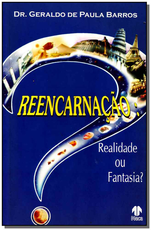Capa do livro Reencarnação: Realidade ou Fantasia?, de Dr.geraldo P. Barros