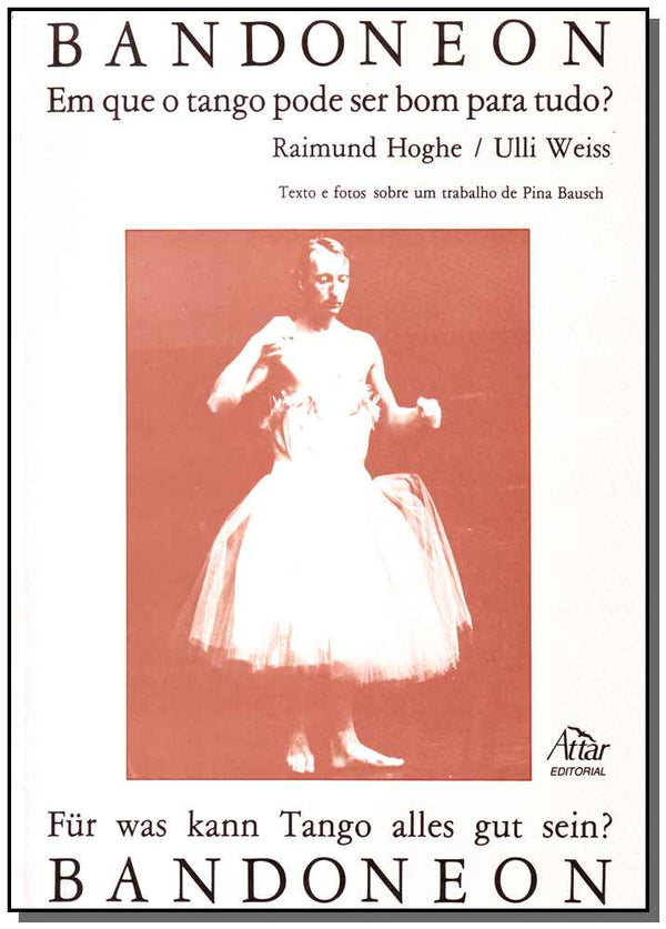 Capa do livro Bandoneon, de Raimund Hoghe