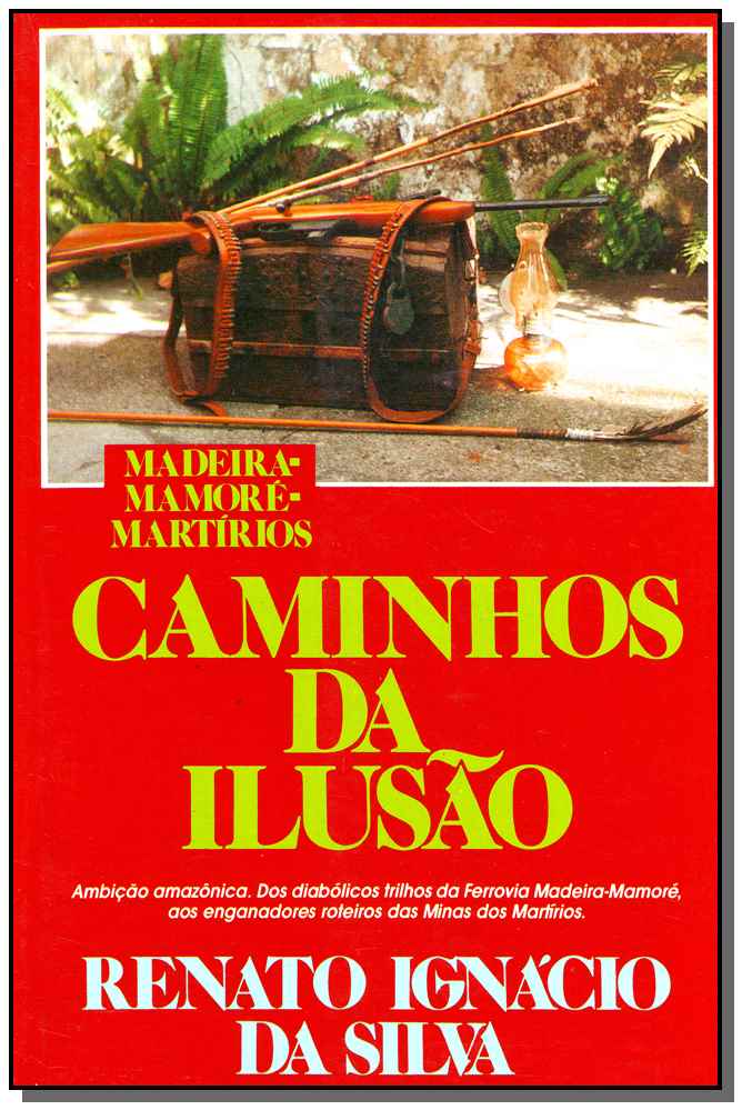 Caminhos da Ilusão