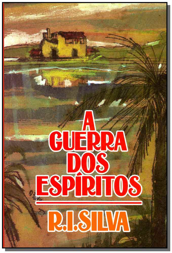 Capa do livro Guerra dos Espíritos,a, de Renato Ignacio Silva