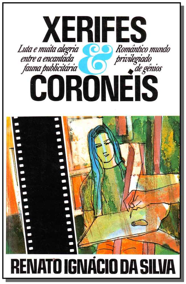 Capa do livro Xerifes & Coroneis, de Renato Ignacio Silva