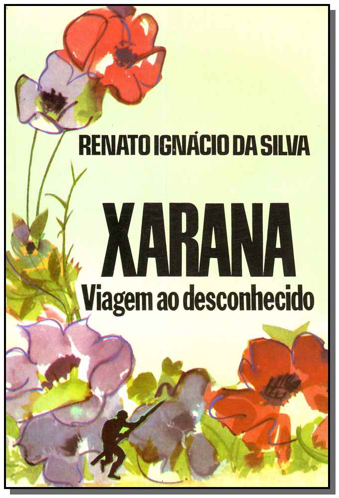 Xarana:Viagem ao Desconhecido
