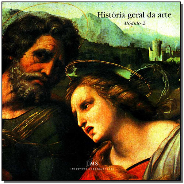 Capa do livro História Geral da Arte - Módulo 2, de Editora Ims