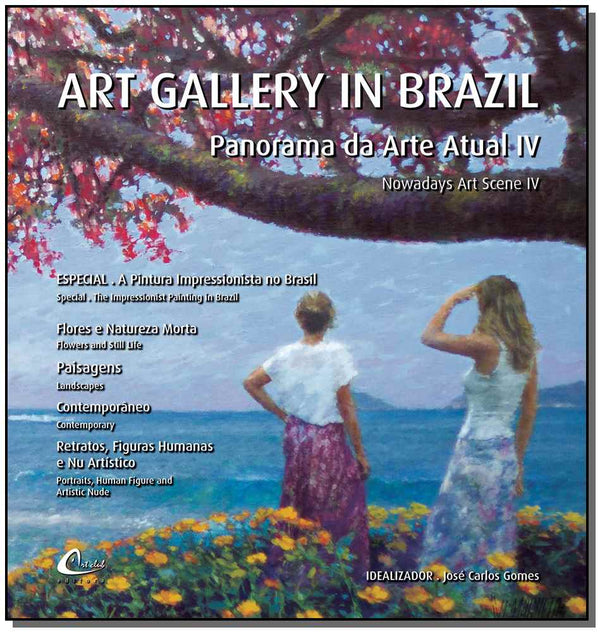Capa do livro Art Gallery In Brazil - Panorama da Arte Atual IV, de Jose Carlos Gomes