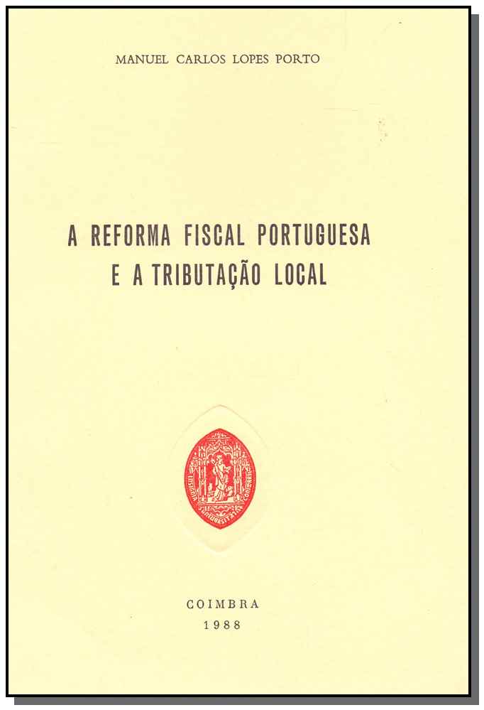 A Reforma Fiscal Portuguesa e a Tributação Local