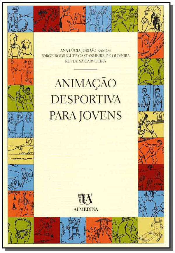 Capa do livro Animação Desportiva para Jovens, de Ana Lucia Jordao Ramos
