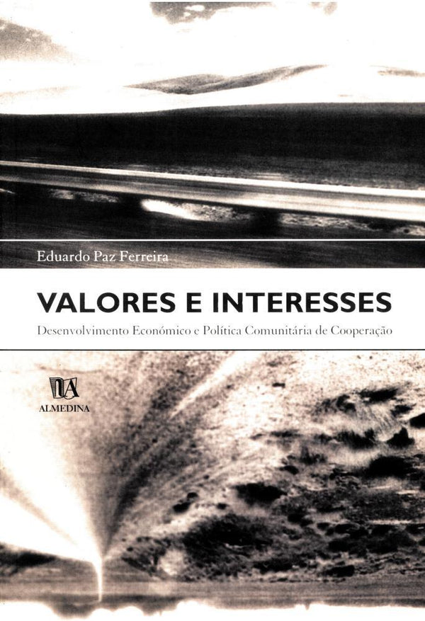 Capa do livro Valores e Interesses, de Eduardo Paz Ferreira