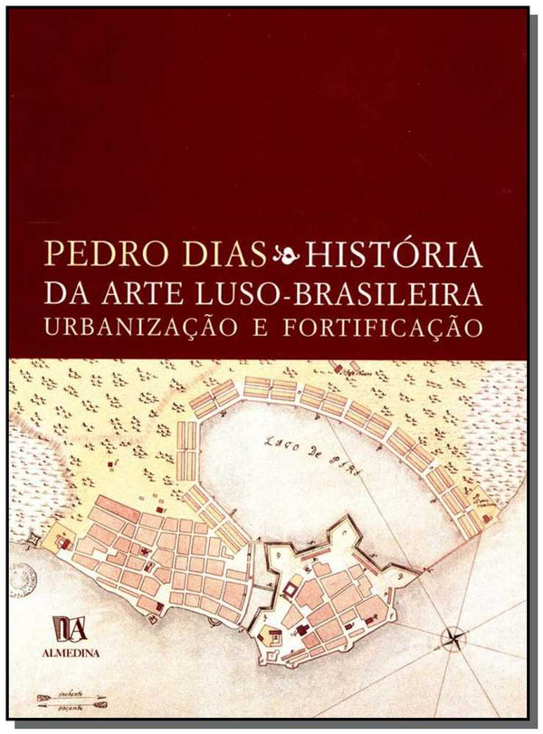 Capa do livro História da Arte Luso-Brasileira, de Pedro Dias