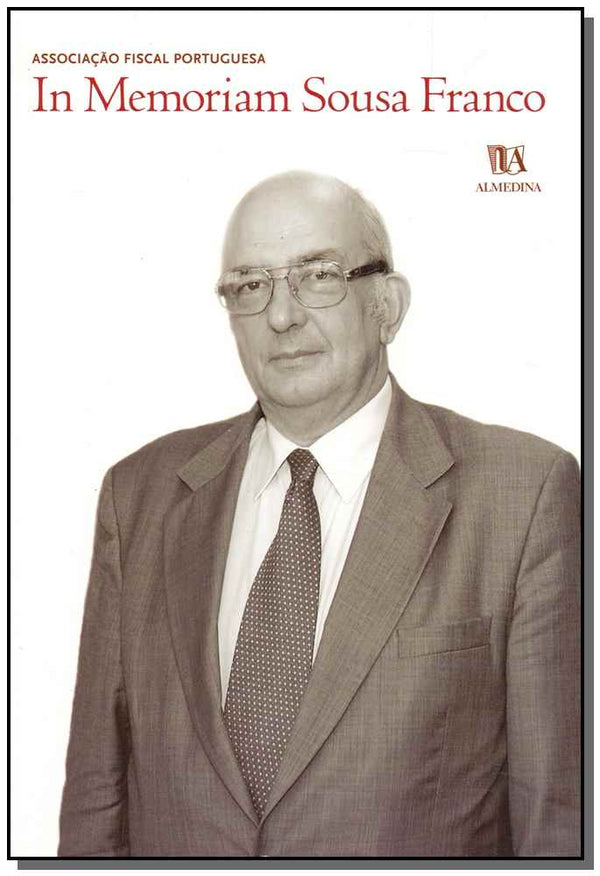Capa do livro In Memoriam Sousa Franco, de Associacao Fiscal Portuguesa