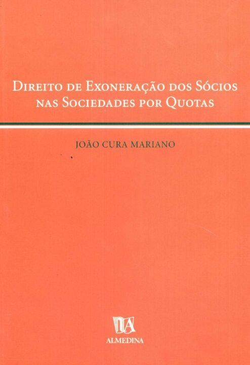 Capa do livro Direito de Exoneração dos Sócios nas Sociedades por Quotas, de Joao Cura Mariano