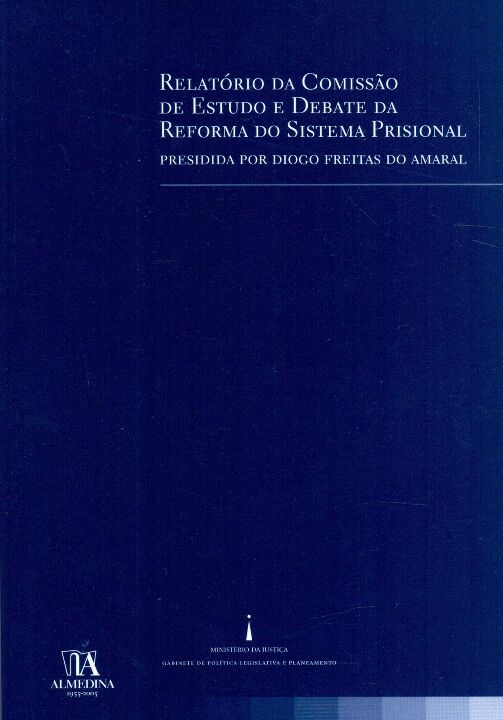 Relatório da Comissão de Estudo e Debate da Reforma do Sistema Prisional