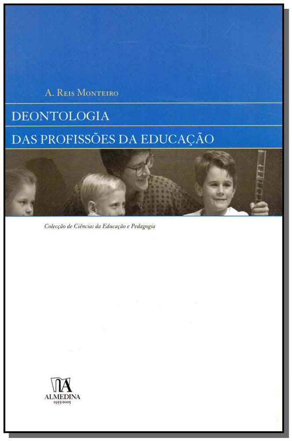 Capa do livro Deontologia das Profissões da Educação, de A. Reis Monteiro