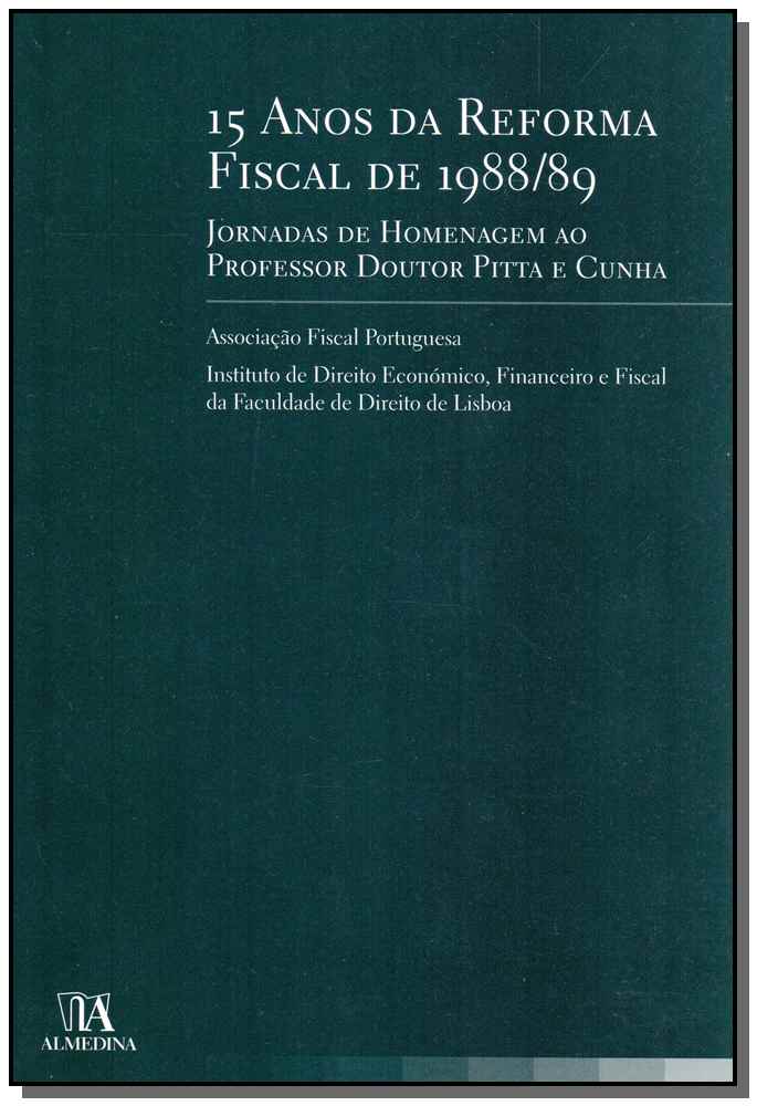 15 Anos da Reforma Fiscal de 1988/89