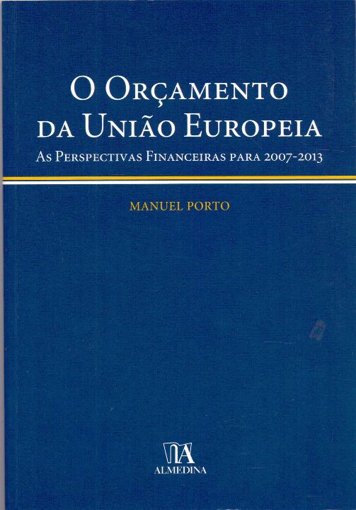 Orçamento da União Europeia, o - 01ed/06