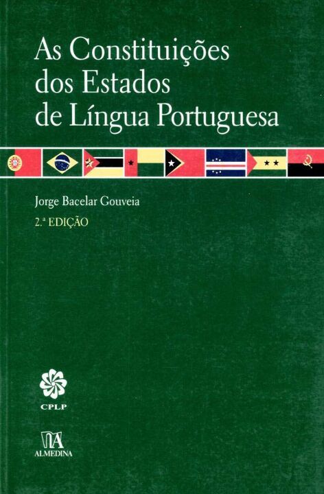 As Constituições dos Estados de Língua Portuguesa