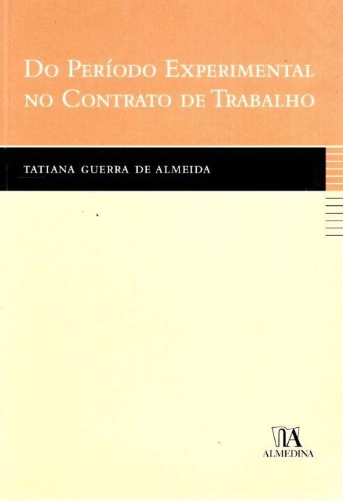 Capa do livro Do Período Experimental no Contrato de Trabalho, de Tatiana Guerra de Almeida