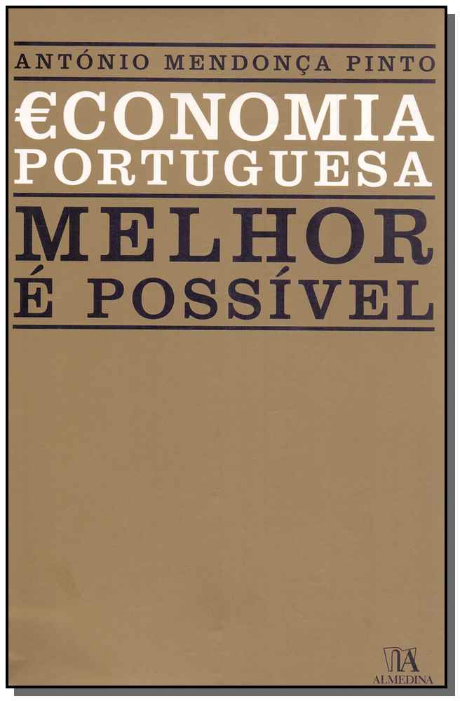 Economia Portuguesa - Melhor É Possíivel