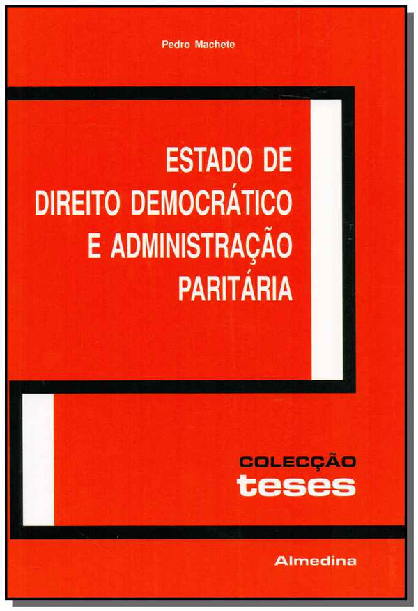 Capa do livro Estado de Direito Democrático e Administração Paritária, de Pedro Machete