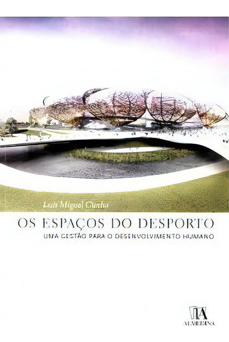 Espaços do Desporto, os
