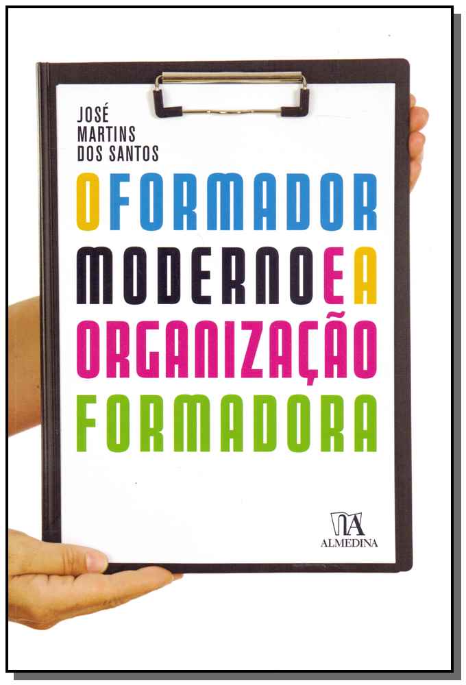 O Formador Moderno e a Organização Formada