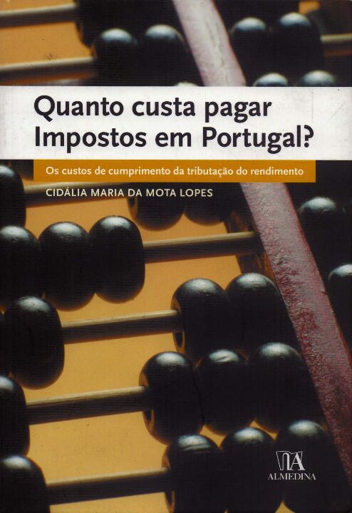 Quanto Custa Pagar Impostos em Portugal? - 01ed/08