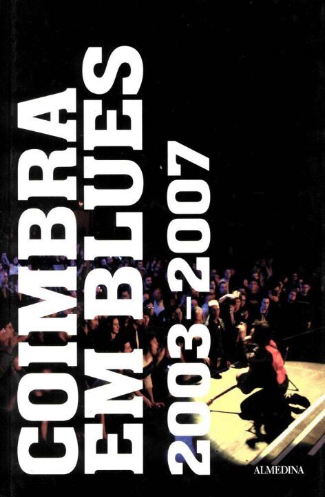 Coimbra em Blues - 2003-2007