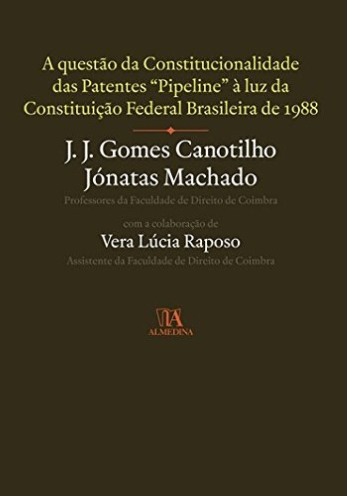 Questões da Constitucionalidade das Patentes, a