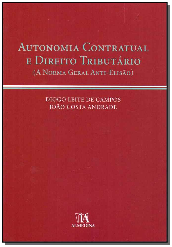 Autonomia Contratual e Direito Tributário - 01ed/08