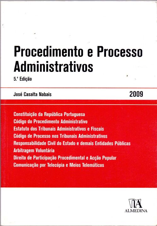 Capa do livro Procedimento e Processo Administrativos - 05ed/09, de Jose Casalta Nabais