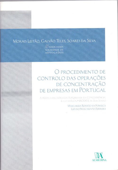 O Procedimento de Controlo das Operações de Concentração de Empresas em Portugal