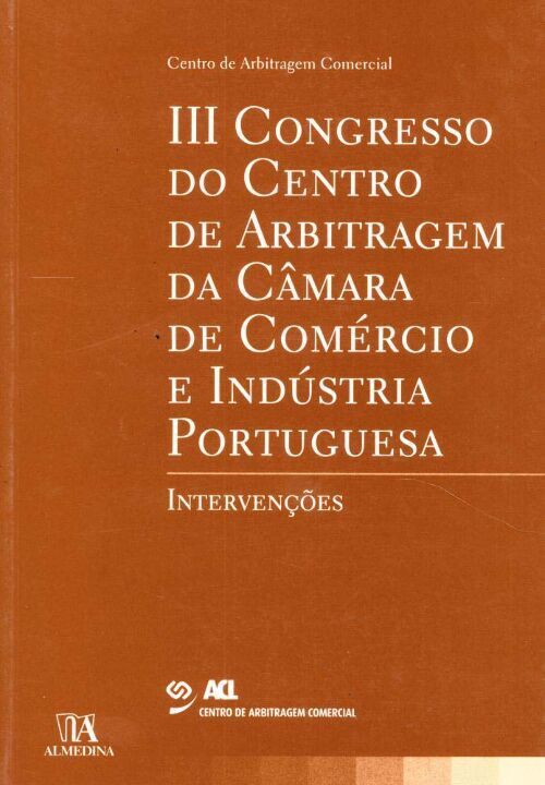 Capa do livro III Congresso do Centro de Arbitragem, de Editora Almedina