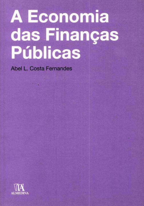 Capa do livro Economia das Finanças Públicas, a, de Abel L. Costa Fernandes