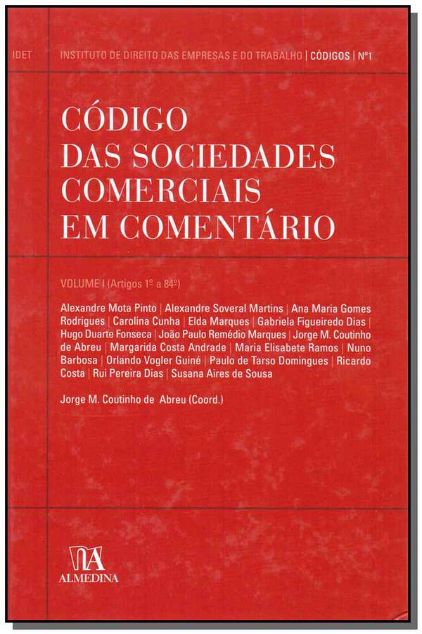 Capa do livro Código das Sociedades Comerciais em Comentário - Vol. I, de Pinto; Martins; Rodrigues; Cunha