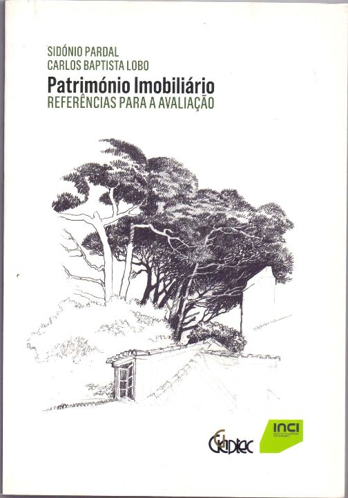 Capa do livro Património Imobiliário - Referências para a Avaliação - 01ed/11, de Sidonio Pardal, Carlos Lobo