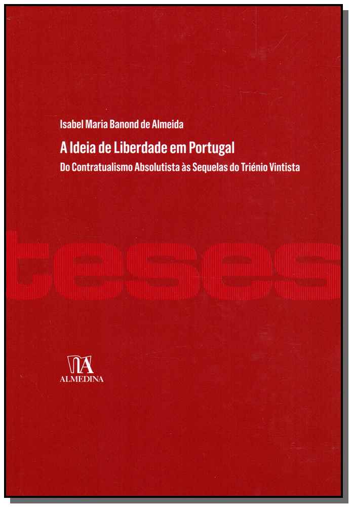 Ideia de Liberdade em Portugal, a