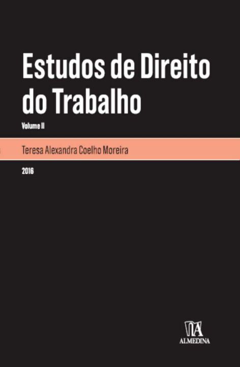 Capa do livro Estudos de Direito do Trabalho - Vol. I, de Teresa Alexandra Coelho Moreira