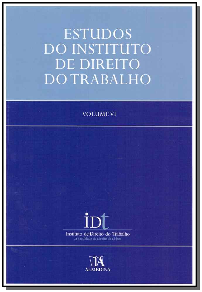 Estudos do Instituto de Direito do Trabalho - Vol. II