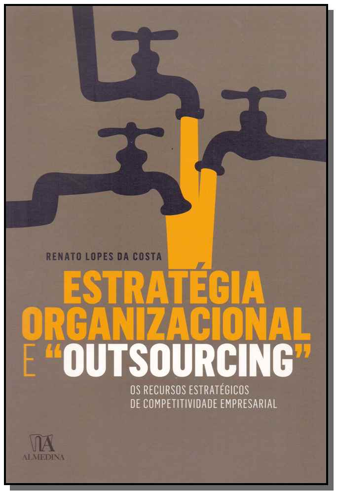 Estratégia Organizacional e Outsourcing