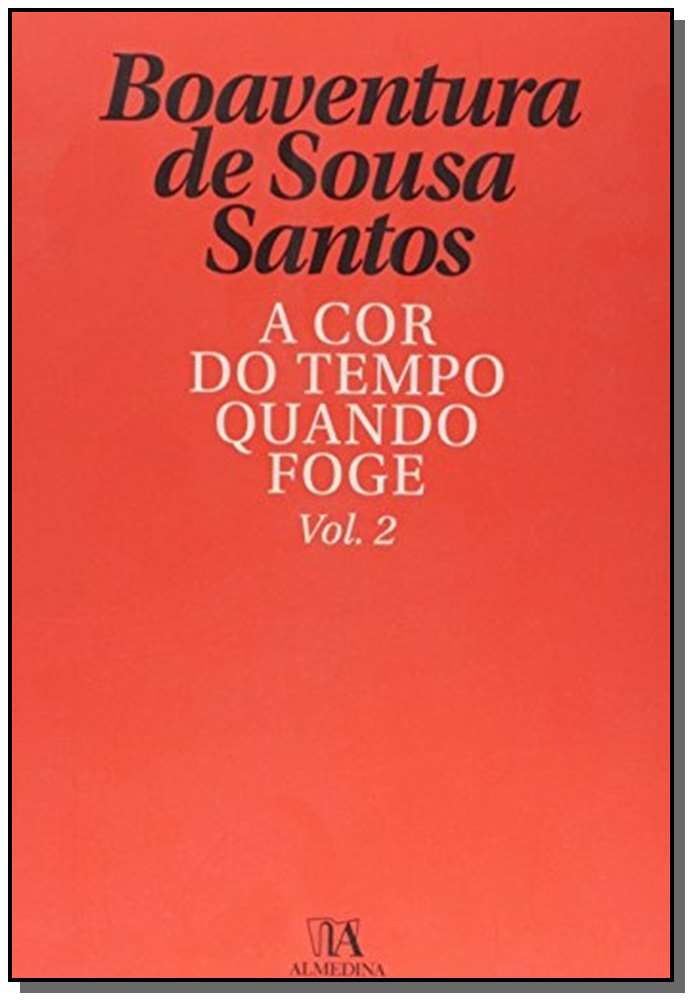 Cor do Tempo Quando Foge, a - Vol. 2