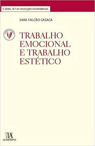 Trabalho Emocional e Trab. Estético