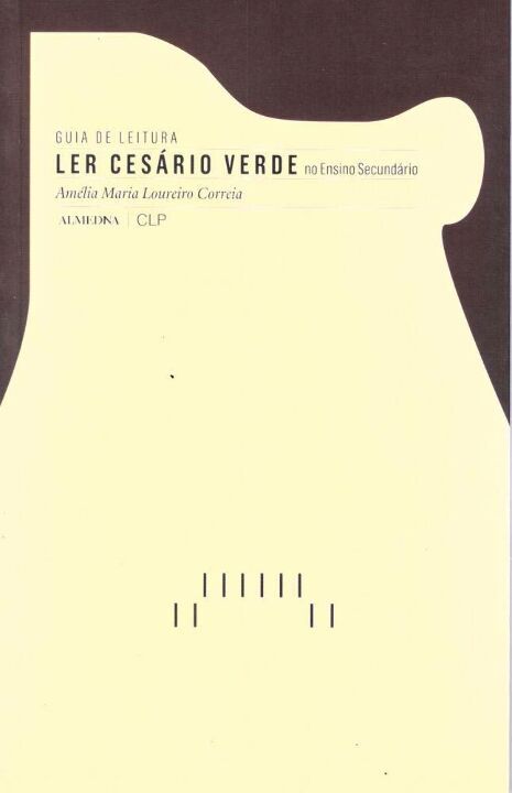 Capa do livro Ler Cesário Verde - (No Ensino Secundário), de Amelia Maria Loureiro Correia