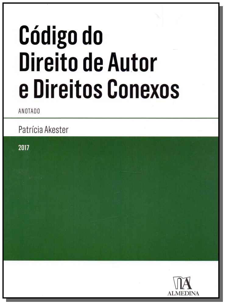 Código do Direito de Autor e Direitos Conexos - (Anotado)
