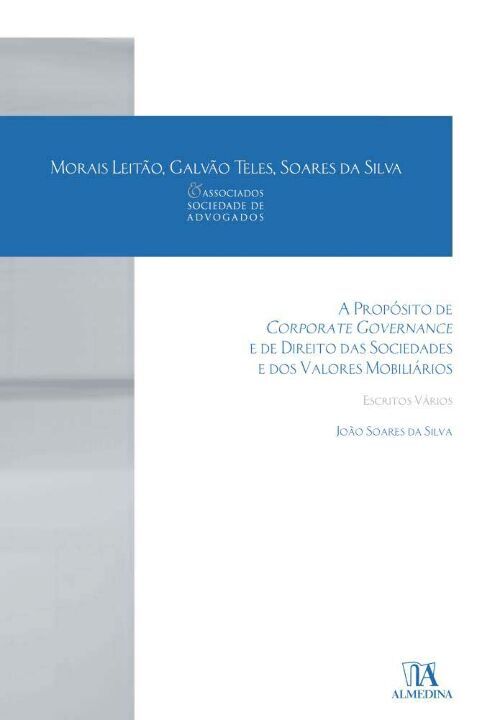 Capa do livro Proposito de Corporate Governance e de Direito das Sociedades e dos Valores Mobiliários, a, de Joao Soares da Silva
