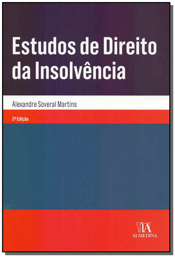 Capa do livro Estudos de Direito da Insolvência - 02ed/18, de Alexandre Soveral Martins