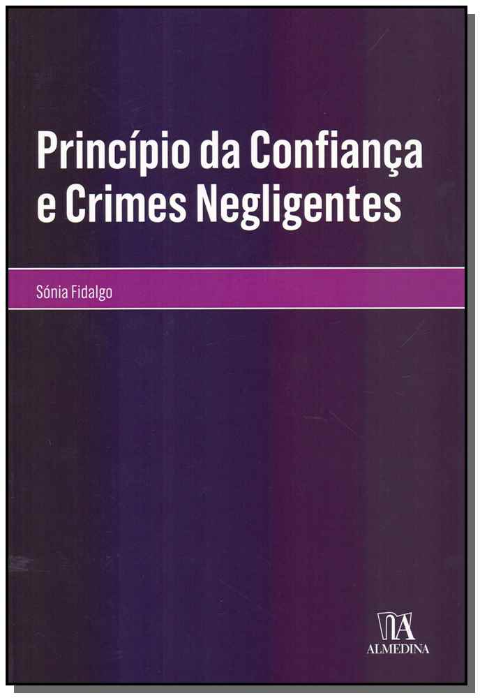 Princípio da Confiança e Crimes Negligentes
