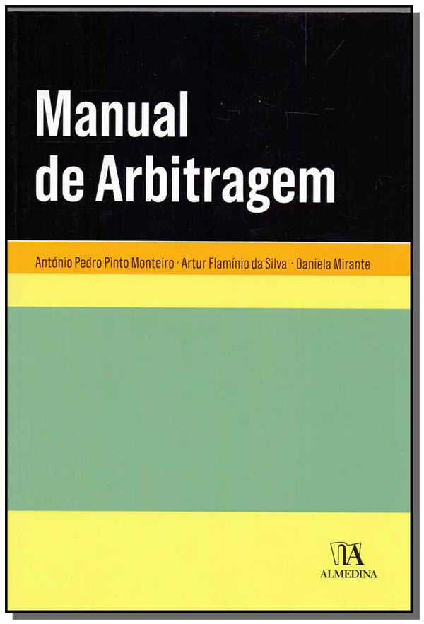 Capa do livro Manual de Arbitragem - 2019, de Monteiro; Silva; Mirante