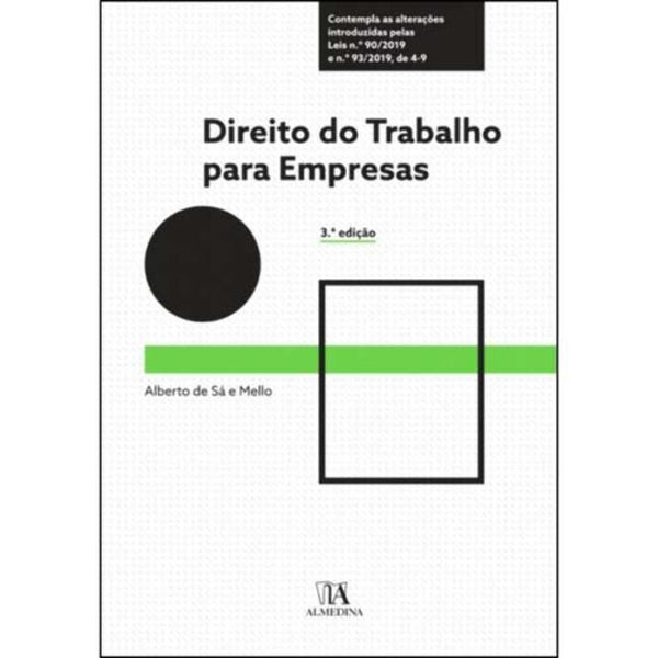 Capa do livro Direito do Trabalho para Empresas - 03ed/19, de Alberto de Sa e Mello