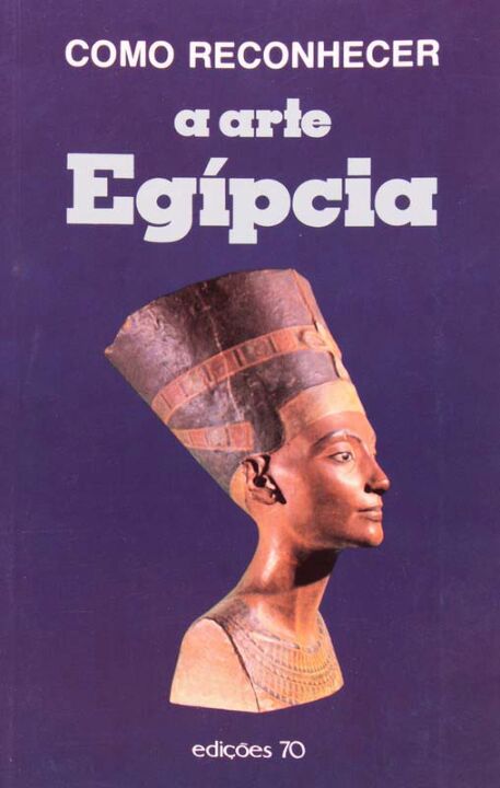 Capa do livro Como Reconhecer a Arte Egípcia, de Giorgio Lise